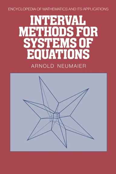 A. Neumaier, G. -C Rota - Interval Methods for Systems of Equations, Inbunden