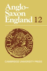 bokomslag Anglo-Saxon England: Volume 12