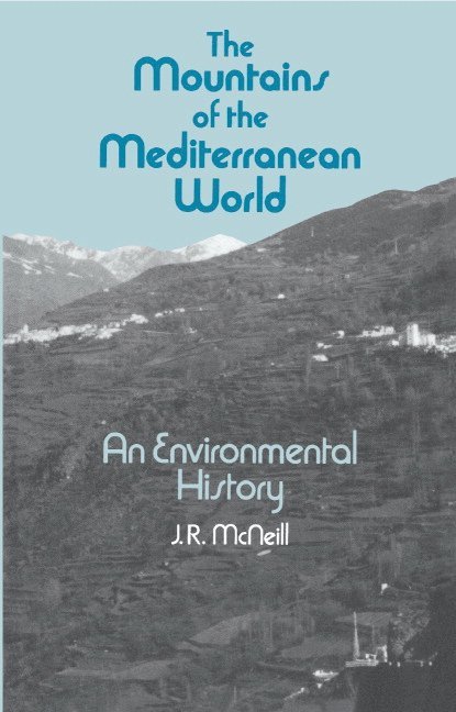 The Mountains of the Mediterranean World