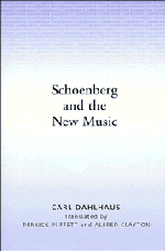 Schoenberg and the New Music