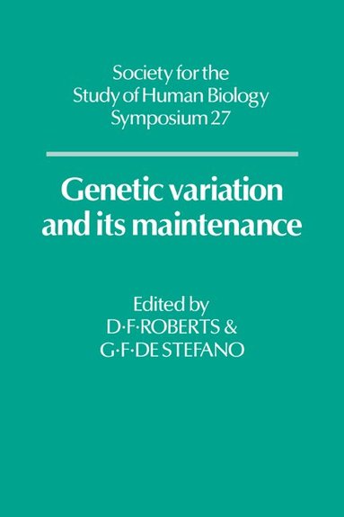 Derek F. Roberts, G. F. De Stefano - Genetic Variation and its Maintenance, Inbunden