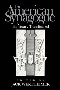 bokomslag The American Synagogue