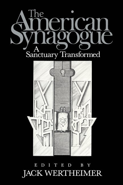 Jack Wertheimer, Wertheimer Jack - American Synagogue, Inbunden