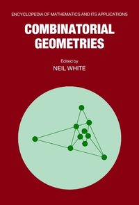 bokomslag Combinatorial Geometries