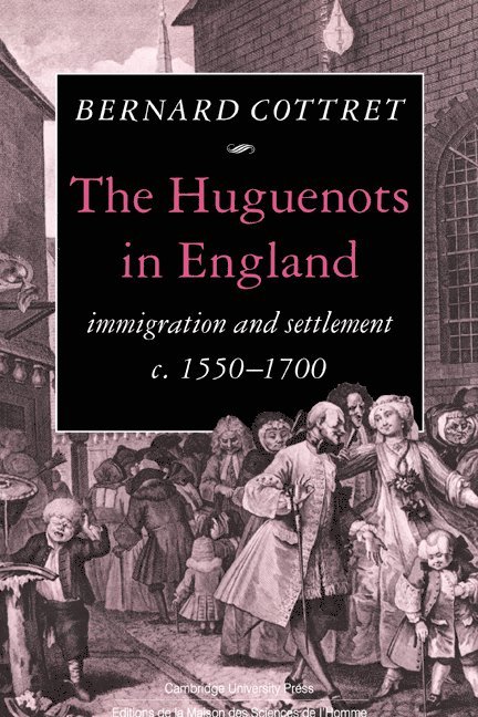 The Huguenots in England 1