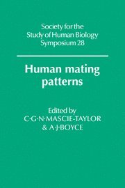 C. G. N. Mascie-Taylor, Anthony J. Boyce - Human Mating Patterns, Inbunden
