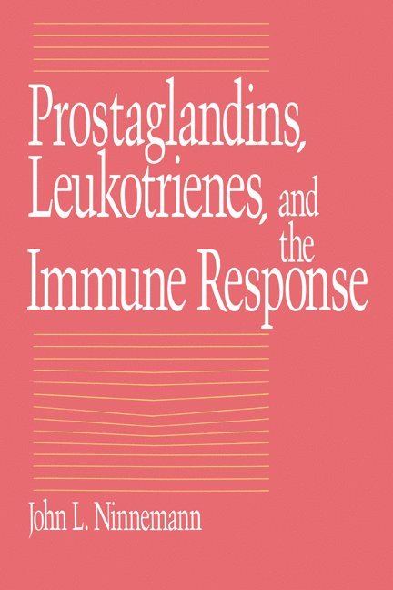 Prostaglandins, Leukotrienes, and the Immune Response 1