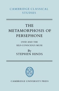 bokomslag The Metamorphosis of Persephone