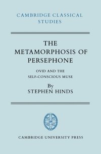 bokomslag The Metamorphosis of Persephone