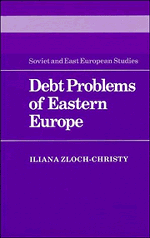 Debt Problems of Eastern Europe 1