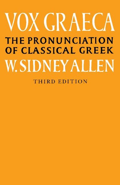 W. Sidney Allen - Vox Graeca, Häftad