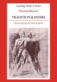 bokomslag Tradition and Desire