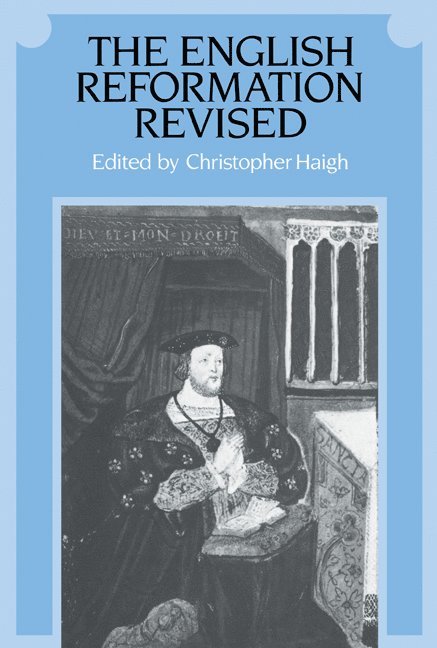 The English Reformation Revised 1