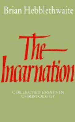 Brian Hebblethwaite - The Incarnation, Häftad