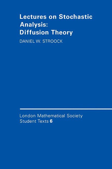 Lectures on Stochastic Analysis: Diffusion Theory 1