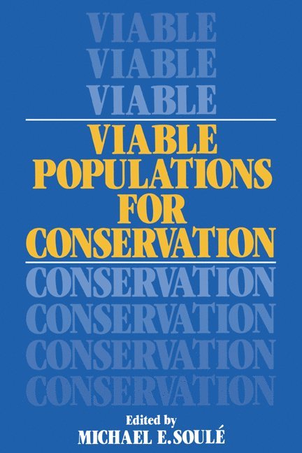 Viable Populations for Conservation 1