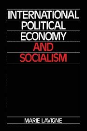 International Political Economy and Socialism 1