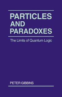 bokomslag Particles and Paradoxes