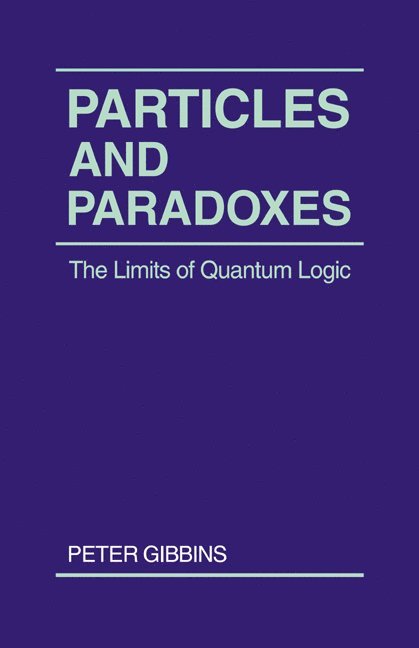 Particles and Paradoxes 1