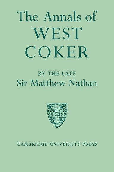bokomslag The Annals of West Coker