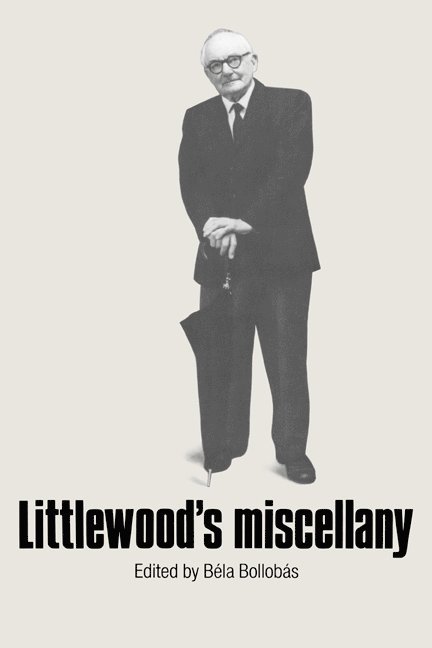 Bela Bollobas, John E. Littlewood, Bela Bollobas - Littlewood's Miscellany, Häftad
