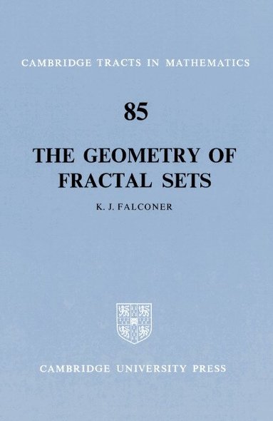 K. J. Falconer - The Geometry of Fractal Sets, Häftad