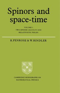 bokomslag Spinors and Space-Time: Volume 1, Two-Spinor Calculus and Relativistic Fields