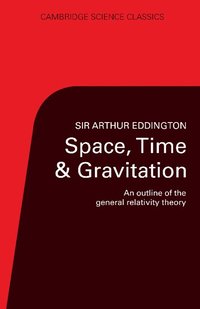 bokomslag Space, Time and Gravitation