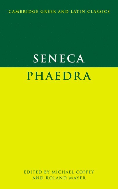 Seneca: Phaedra 1