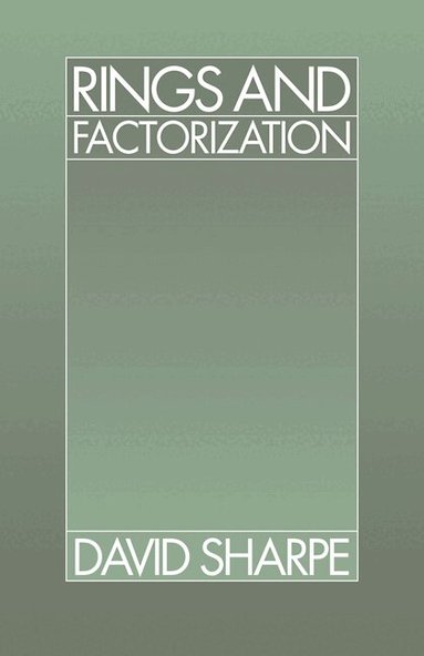 David Sharpe - Rings and Factorization, Häftad