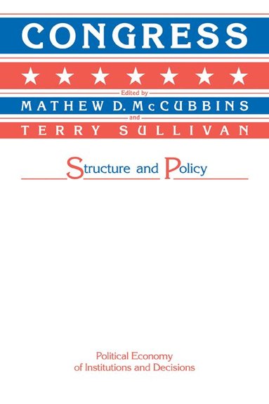 Matthew D. McCubbins, Terry Sullivan - Congress, Häftad