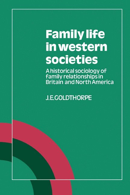 Family Life in Western Societies 1