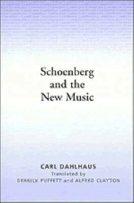 Schoenberg and the New Music 1