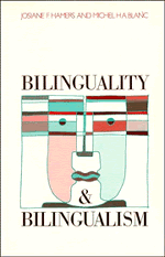 Bilinguality and Bilingualism