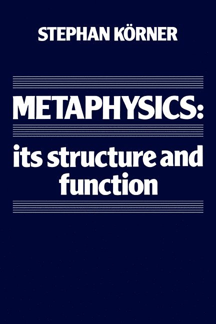 Stephan K&#246;rner, Stephan Korner, Stephan K. Rner - Metaphysics, Häftad