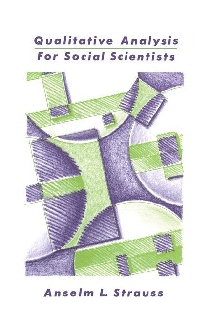 Qualitative Analysis for Social Scientists 1