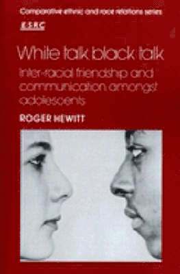 White Talk, Black Talk