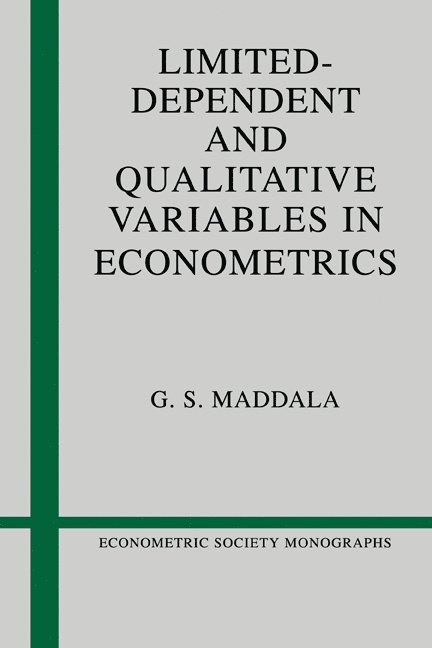 Limited-Dependent and Qualitative Variables in Econometrics 1