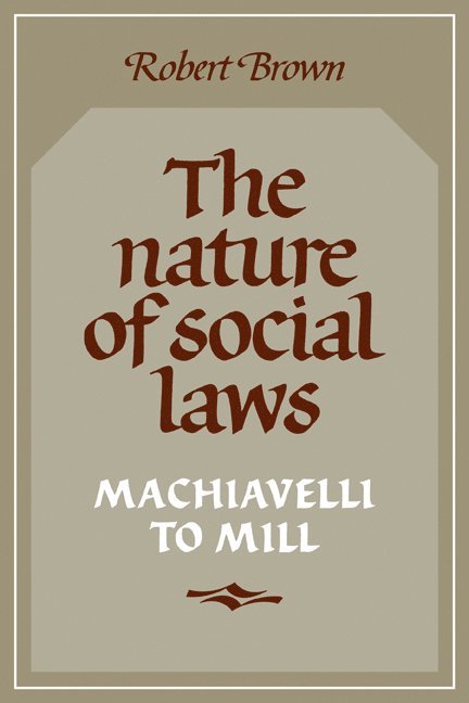The Nature of Social Laws 1