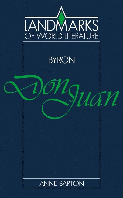 Anne Barton, Anne (University of Cambridge) Barton, Barton Anne, J. P. Stern - Byron: Don Juan, Häftad