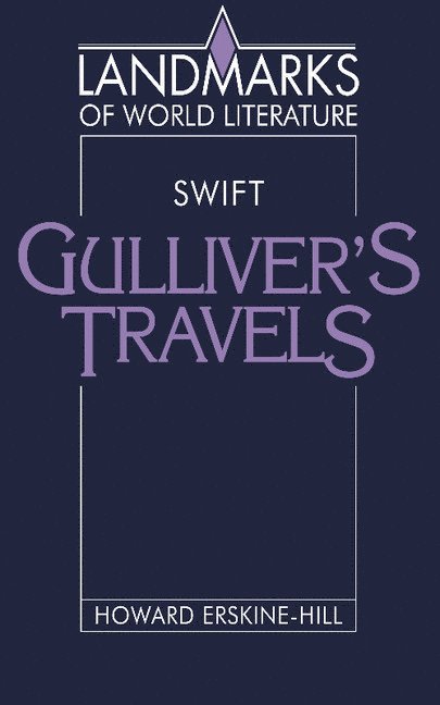 Howard Erskine-Hill, J. P. Stern - Swift: Gulliver's Travels, Häftad