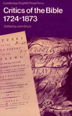 John Drury - Critics of the Bible, 1724–1873, Häftad