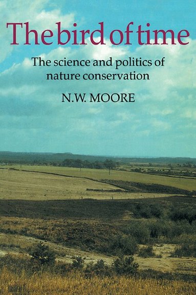 N. W. Moore - The Bird of Time, Häftad