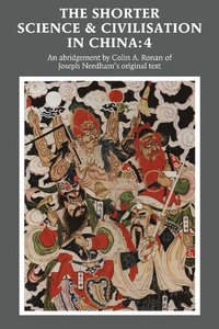 bokomslag The Shorter Science and Civilisation in China