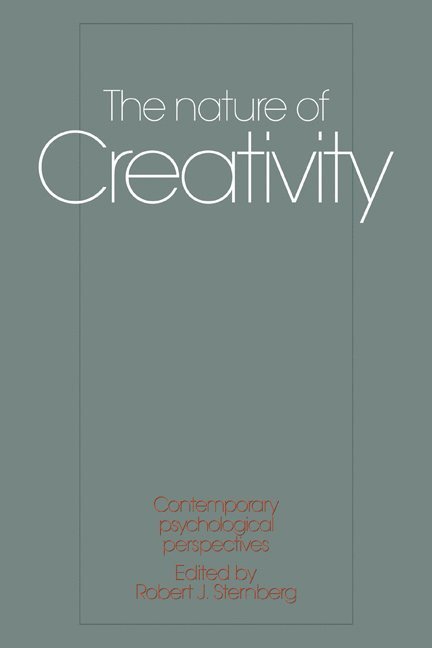 Robert J. Sternberg, PhD Sternberg, Robert J. - The Nature of Creativity, Häftad