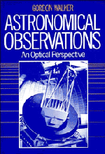 Vancouver) Walker, Gordon (University of British Columbia, Gordon Walker - Astronomical Observations, Häftad