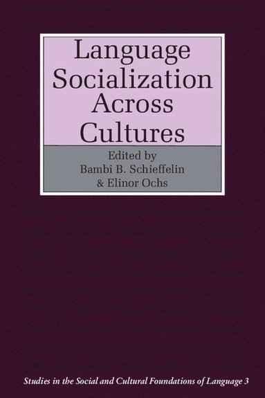 bokomslag Language Socialization across Cultures