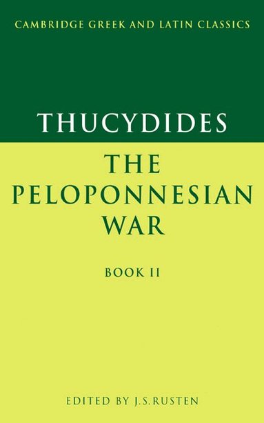Thucydides, Jeffrey S. Rusten - Thucydides: The Peloponnesian War Book II, Häftad