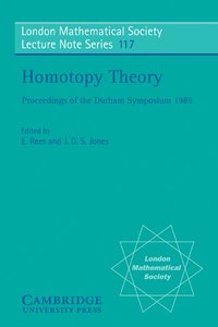 bokomslag Homotopy Theory: Proceedings of the Durham Symposium 1985
