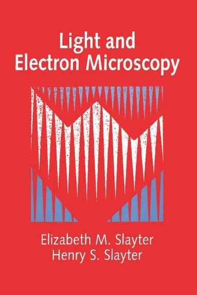 bokomslag Light and Electron Microscopy